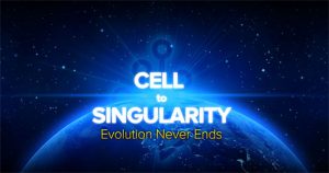 Cell_to_Singularity_Evolution_never_Ends_01